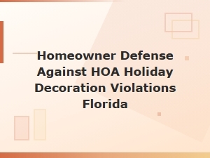 Florida Hoa Holiday Decoration Dispute Notice