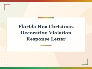 Florida Hoa Christmas Decoration Violation Response Letter Guide