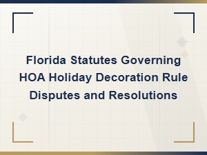 Florida Hoa Holiday Decoration Settlement Agreements