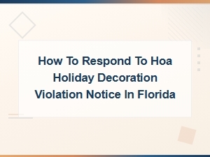 How to Respond to an Hoa Holiday Decoration Violation